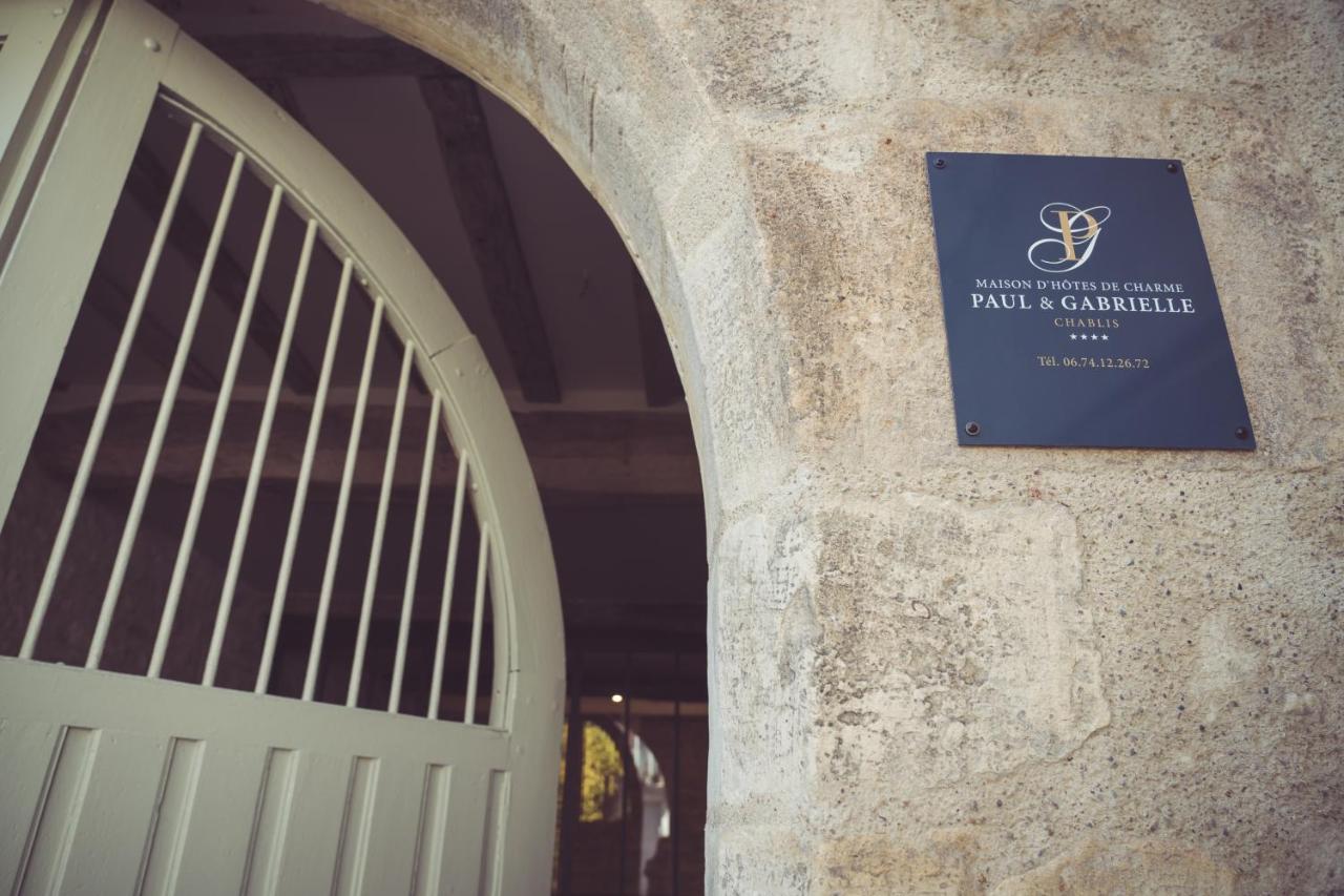 Maison Paul & Gabrielle Chablis Εξωτερικό φωτογραφία
